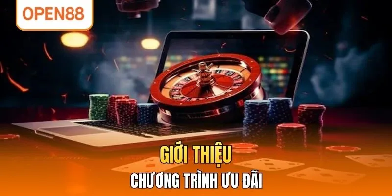 Giới thiệu chương trình ưu đãi